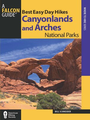 cover image of Best Easy Day Hikes Canyonlands and Arches